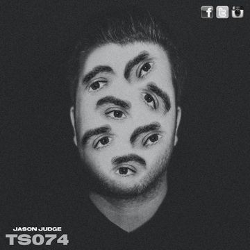 Tech Sesh 74 (TS074) - Mixed By Jason Judge