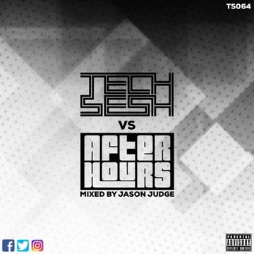 Tech Sesh vs After House (TS064) - Mixed By Jason Judge