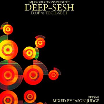 DEEP-SESH 1 (DPTS001) - Mixed By Jason Judge