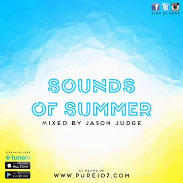 Sounds Of The Summer 2019 - Mixed By Jason Judge