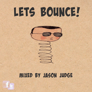 Lets Bounce (LB001) Mixed By Jason Judge