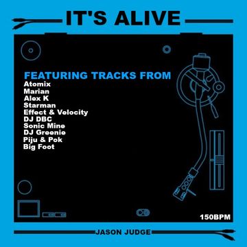 It's Alive - Mixed By Jason Judge