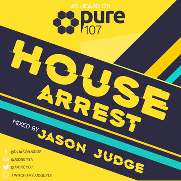 House Arrest - Mixed By Jason Judge