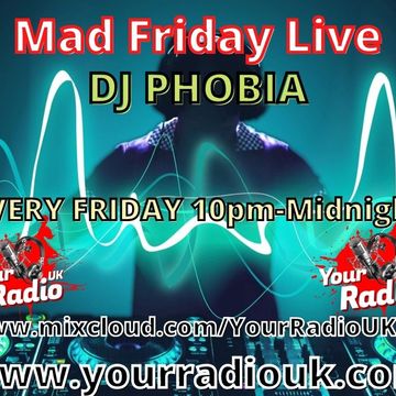 DJ Phobia Mad Friday 26 03 2021