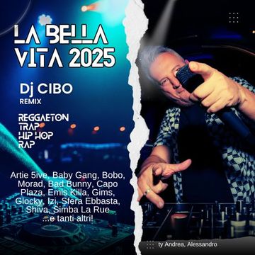 Dj Cibo - La bella vita 2025