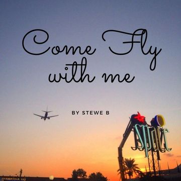 Come Fly with me