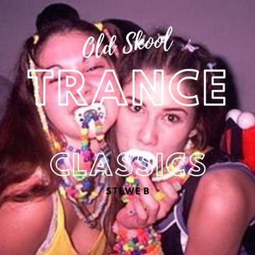 Old Skool Trance Classics