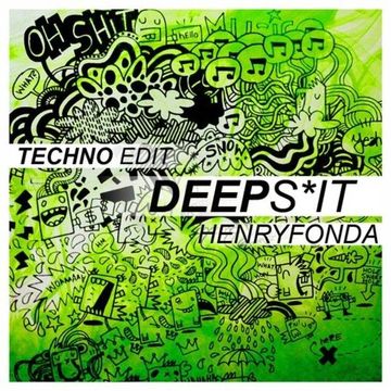 Deep Shit Techno Edit 002 