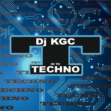 DJ KGC in to TECHNO