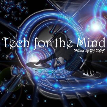 Dj KGC Tech for the Mind