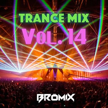 Trance Mix Vol. 14