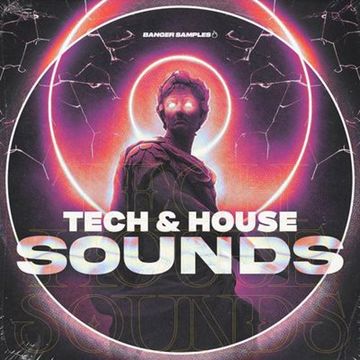 TECH AND HOUSE SOUNDS