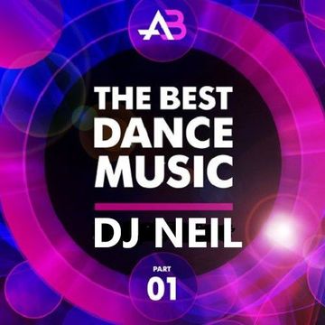 BEST DANCE MUSIC   DJ NEIL