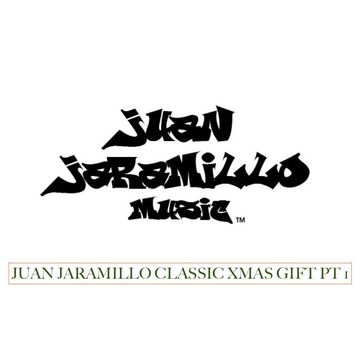 JUAN JARAMILLO CLASSIC XMAS GIFT PT 1 2014