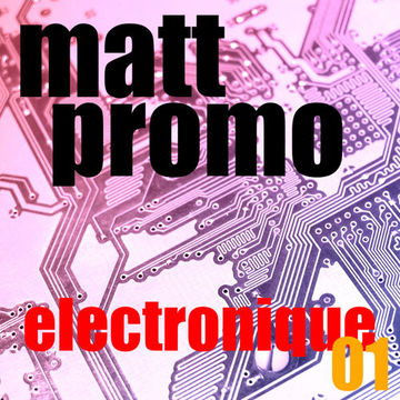 MATT PROMO - Electro Nique 01 (22.03.2006)