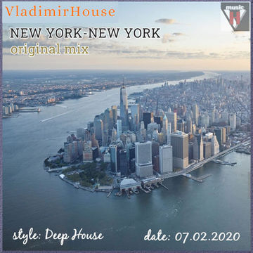 1 New York New York (VladimirHouse. original mix).