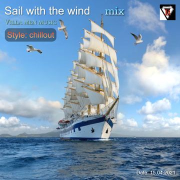 Sail with the wind mix