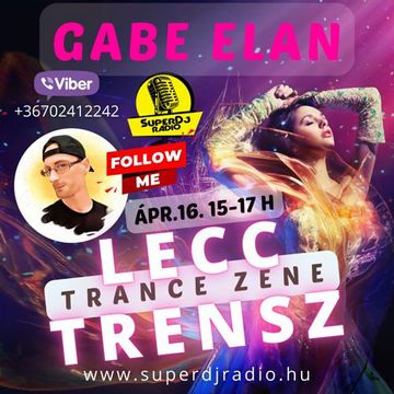 Gabe Elan   Nr.055 @ SuperDj Radio 2023 APR 16 [15 17]