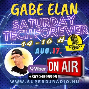 Gabe Elan Nr.246 @ SuperDj Radio 2024 AUG 17 [14 16 H]