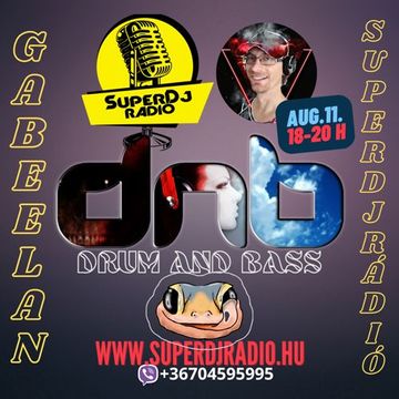 Gabe Elan Nr.244 @ SuperDj Radio 2024 AUG 11 [18 20]