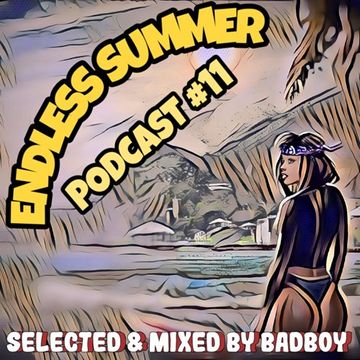 Endless Summer (Podcast #11)