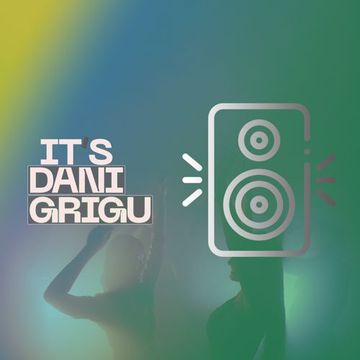 Dani Grigu - Only Good Vibes (04 October 2023)