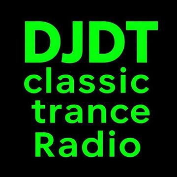 DJDT CLASSIC TRANCE RADIO 28.6.25