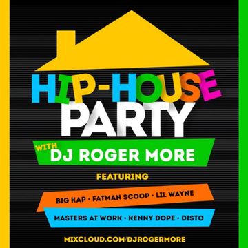 Hip House Party