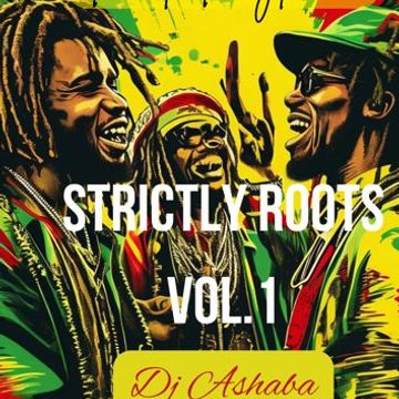 Rasta Rhythms vol1 by Dj AShaba