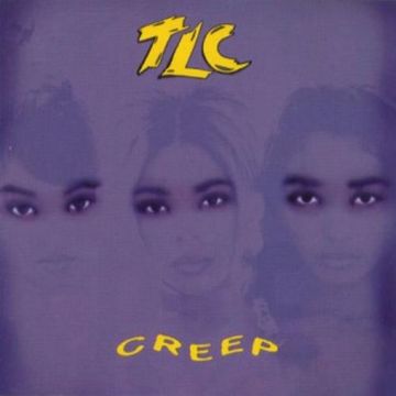 TLC - Creep Remix (No Scrubs)