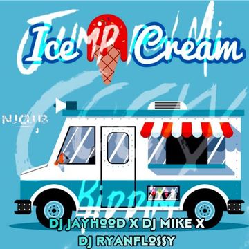 DJ JayHood - Show Me Love Ft. DJ Mike Gip (Ice Cream Truck x Jump Pon Mi Cocky)
