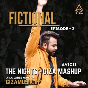 Avicii - The Nights GIZA Mashup 