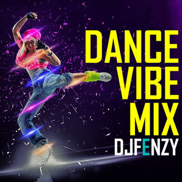 DANCE VIBE MIX