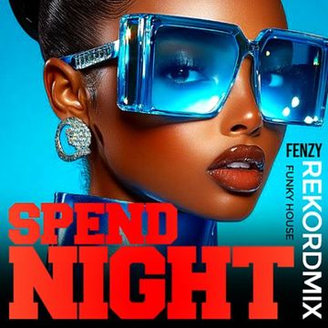RekordMix | Spend Night