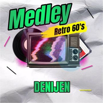 DJ SESSION - MEDLEY RETRO 60s