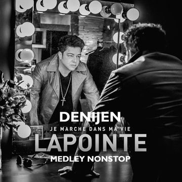 LAPOINTE MEDLEY NONSTOP - MIXDJ DENIJEN