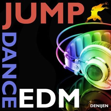 JUMP DANCE EDM - MIXDJ DENIJEN