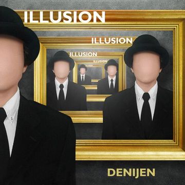 ILLUSION - MIXDJ DENIJEN