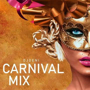 CARNIVAL MIX - DJDENI