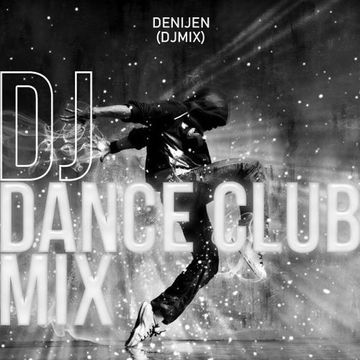 DJ DANCE CLUB MIX (DJMIX)