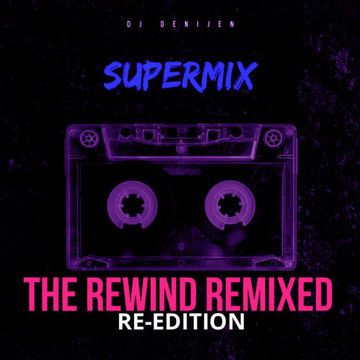 The Rewind Remixed RE