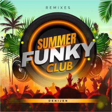 DJ SESSION - SUMMER FUNKY CLUB