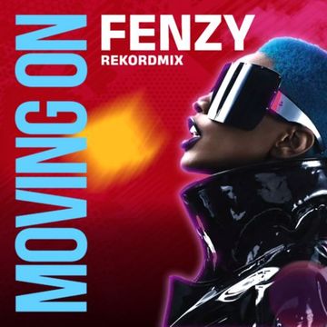 RekordMix | Moving On