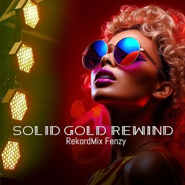 RekordMix | Solid Gold Rewind