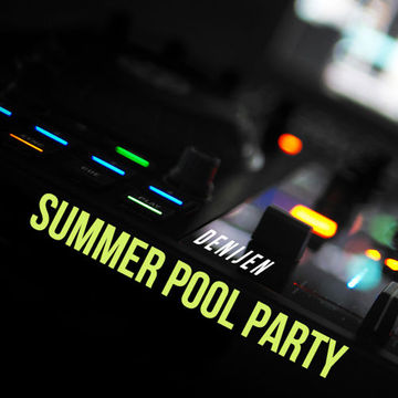 DJ SESSION - SUMMER POOL PARTY