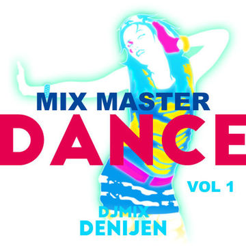 MIX MASTER DANCE 1 (DJMIX)