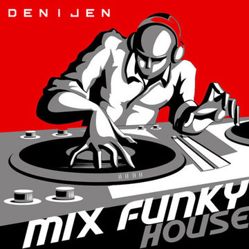 MIX FUNKY HOUSE