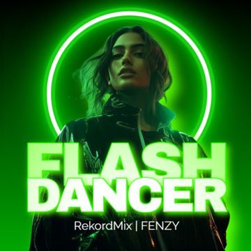 RekordMix | Flash Dancer 