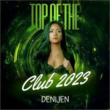 DJ SESSION - TOP OF THE CLUBS 2023