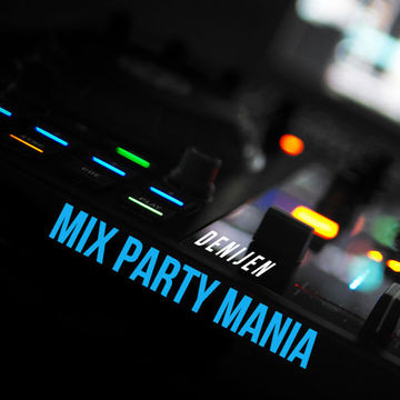 DJ SESSION - MIX PARTY MANIA 